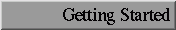 [Getting Started]