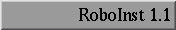 [RoboInst 1.1]